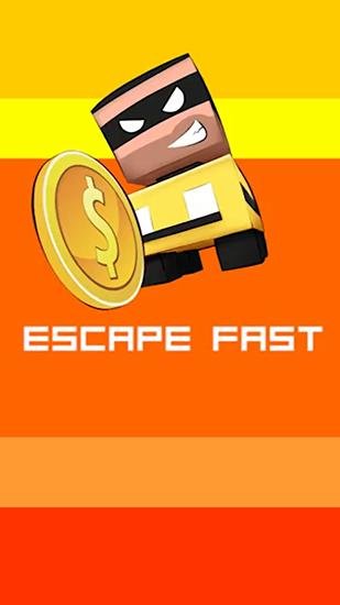 download Escape fast apk